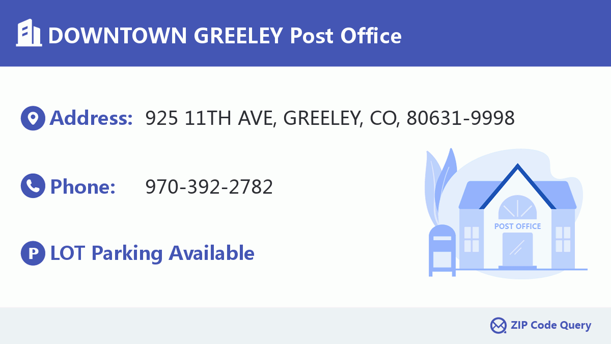 Post Office:DOWNTOWN GREELEY