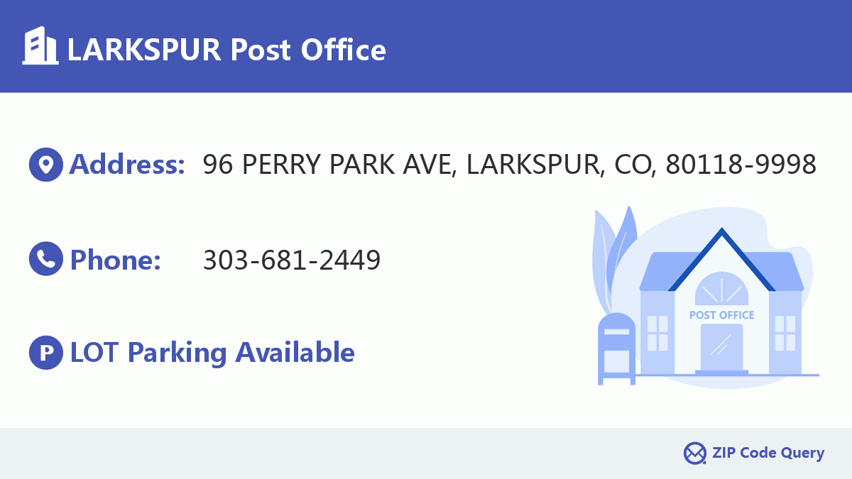 Post Office:LARKSPUR