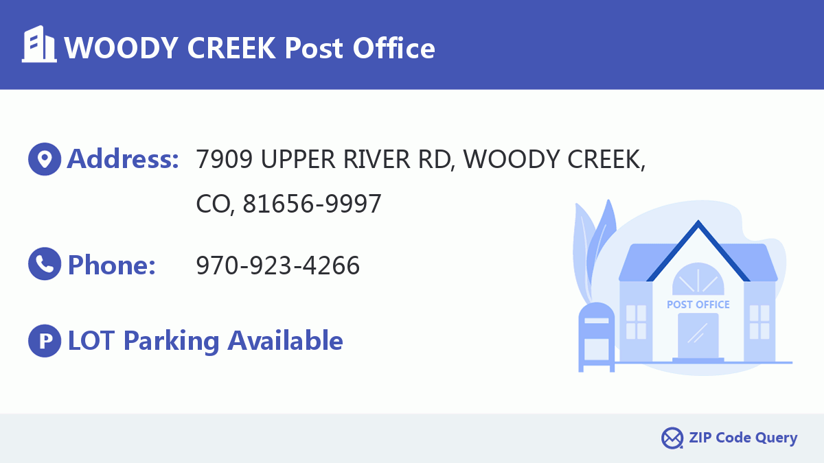 Post Office:WOODY CREEK